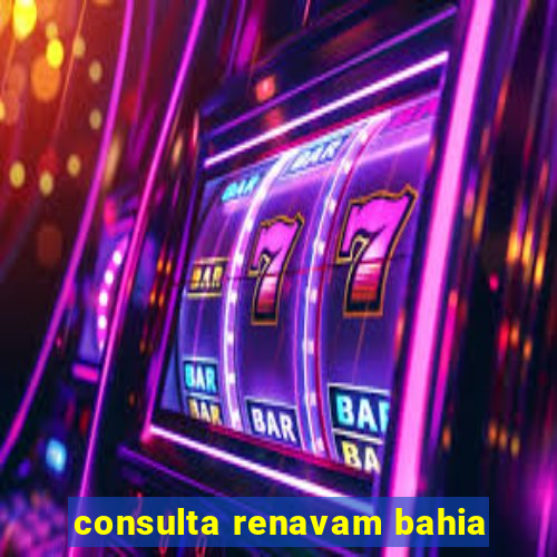 consulta renavam bahia